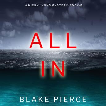 All In (A Nicky Lyons FBI Suspense Thriller—Book 8)