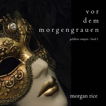 [German] - Vor dem Morgengrauen (Gefallene Vampire - Band 1): Erzählerstimme digital synthetisiert