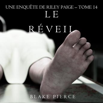 [French] - Le Réveil (Les Enquêtes de Riley Page – Tome 14): Narration par une voix synthétisée