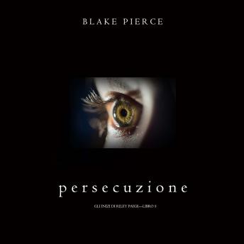 [Italian] - Persecuzione (Gli Inizi di Riley Paige—Libro 5): Narrato digitalmente con voce sintetizzata