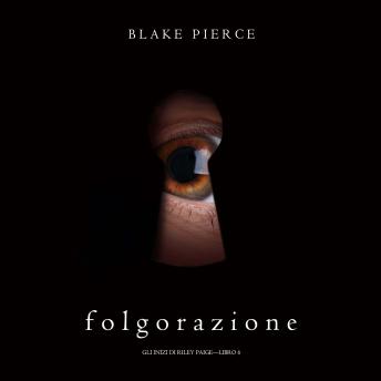 [Italian] - Folgorazione (Gli Inizi di Riley Paige—Libro 6): Narrato digitalmente con voce sintetizzata