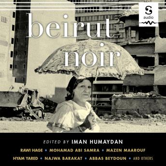 Download Beirut Noir by Imam Humaydan