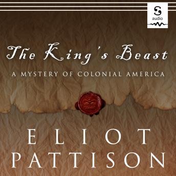 The King's Beast: A Mystery of the American Revolution