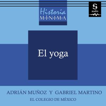 [Spanish] - Historia Mínima del Yoga