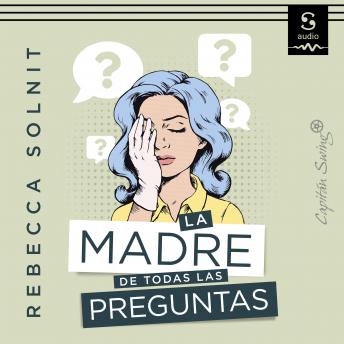 [Spanish] - La madre de todas las preguntas