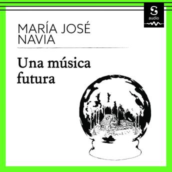 Una música futura