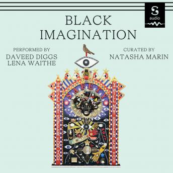 Black Imagination: Black Voices on Black Futures