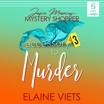Download Accessory to Murder: A Josie Marcus Mystery Shopper Mystery by Elaine Viets