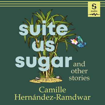 Suite as Sugar and Other Stories