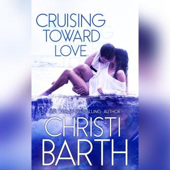 Cruising Toward Love