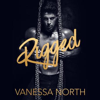 Rigged: An MMF Bondage Story