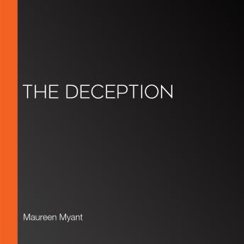 The Deception