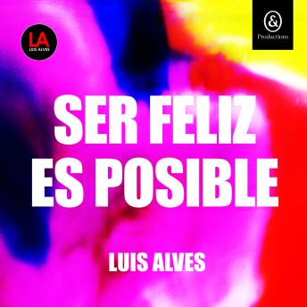[Spanish] - Ser feliz es posible