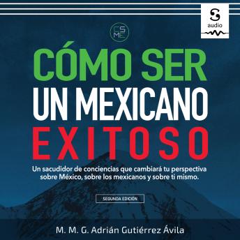 [Spanish] - Cómo ser un mexicano exitoso