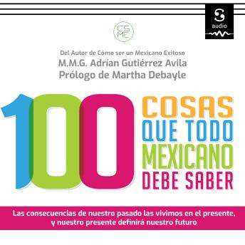 [Spanish] - 100 cosas que todo mexicano debe saber
