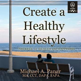 Create a Healthy Lifestyle