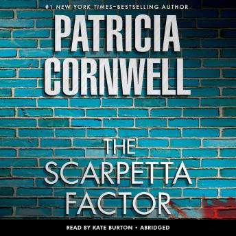 Scarpetta Factor: Scarpetta (Book 17), Audio book by Patricia Cornwell