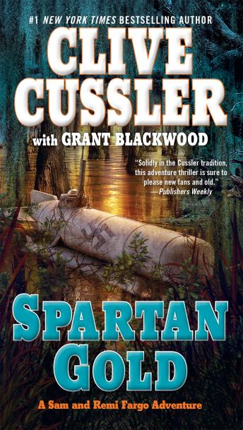Spartan Gold, Audio book by Clive Cussler, Grant Blackwood