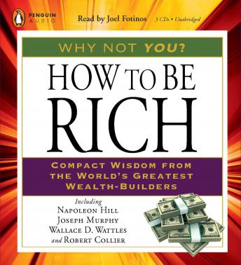 How to Be Rich: Compact Wisdom from the World's Greatest Wealth-Builders sample.