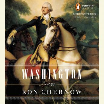 Get Best Audiobooks North America Washington: A Life by Ron Chernow Free Audiobooks for iPhone North America free audiobooks and podcast