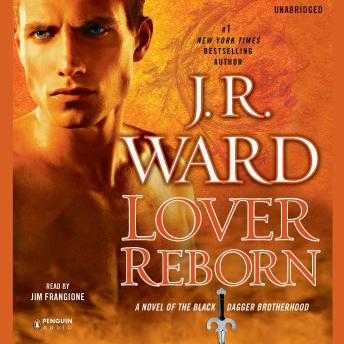 Download Lover Reborn: A Novel of the Black Dagger Brotherhood by J.R. Ward