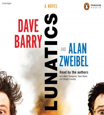 Lunatics: A Novel
