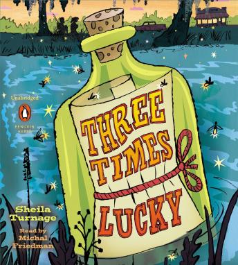 Download Best Audiobooks Mystery and Fantasy Three Times Lucky by Sheila Turnage Free Audiobooks for Android Mystery and Fantasy free audiobooks and podcast