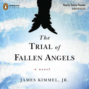 Trial of Fallen Angels, Audio book by James Kimmel