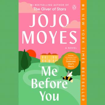 Me Before You: A Novel, Jojo Moyes