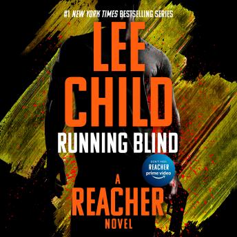 Running Blind, Audio book by Lee Child