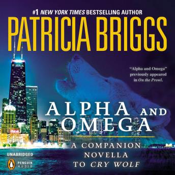 Alpha and Omega: A Novella from On the Prowl