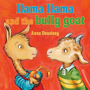 Listen Best Audiobooks Kids Llama Llama and the Bully Goat by Anna Dewdney Free Audiobooks App Kids free audiobooks and podcast