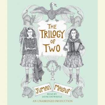 Trilogy of Two, Audio book by Juman Malouf