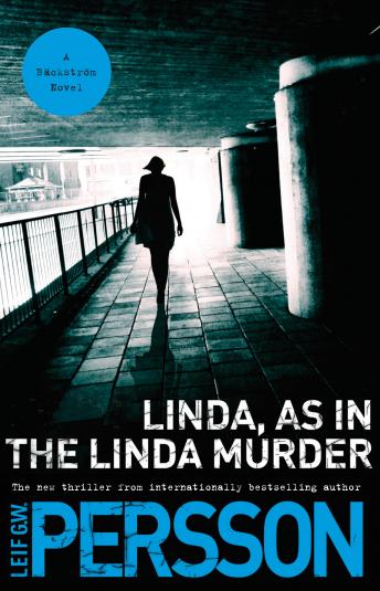 Linda, As in the Linda Murder: A Backstrom Novel
