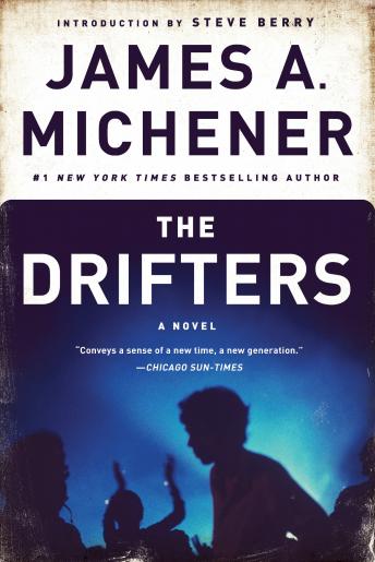 Drifters: A Novel, James A. Michener