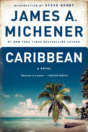 Caribbean: A Novel, James A. Michener