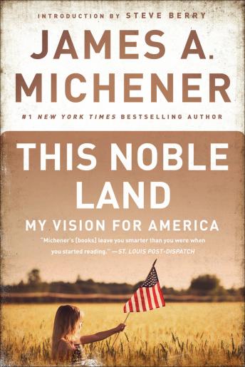 This Noble Land: My Vision For America