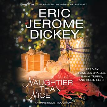Naughtier than Nice, Eric Jerome Dickey