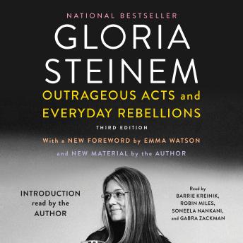 Outrageous Acts and Everyday Rebellions: Third Edition