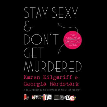 Stay Sexy & Don't Get Murdered: The Definitive How-To Guide sample.