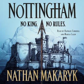 Nottingham: A Novel