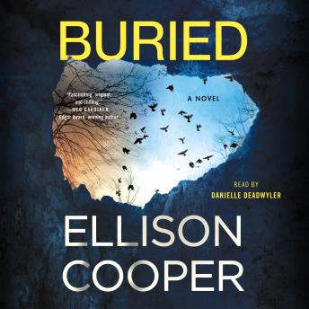 Buried: A Novel
