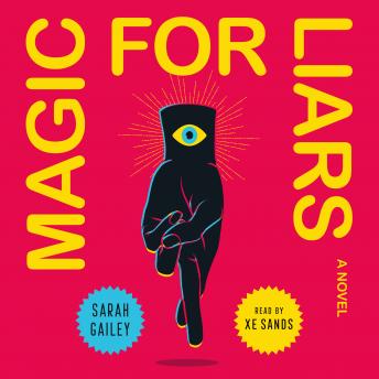 Magic for Liars: A Novel sample.