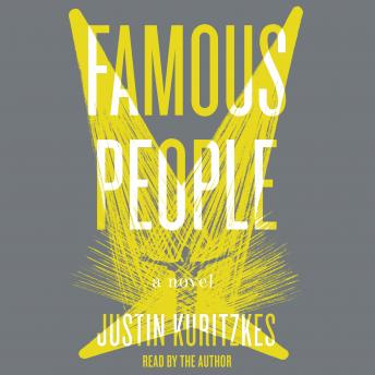 Famous People: A Novel