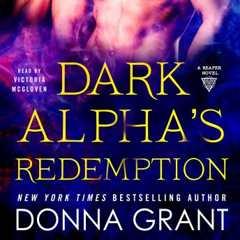 Dark Alpha's Redemption: A Reaper Novel