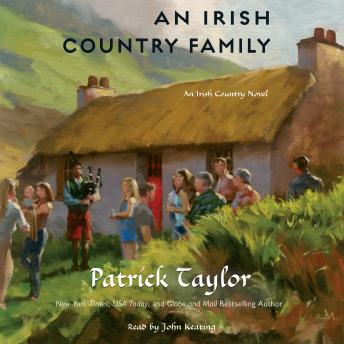 Irish Country Family: An Irish Country Novel, Audio book by Patrick Taylor