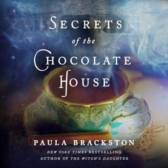 Secrets of the Chocolate House, Paula Brackston