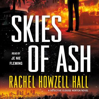 Skies of Ash: A Detective Elouise Norton Novel