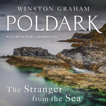 Stranger from the Sea: A Novel of Cornwall, 1810-1811, Winston Graham