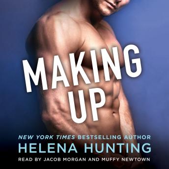 Making Up: A Shacking Up Novel